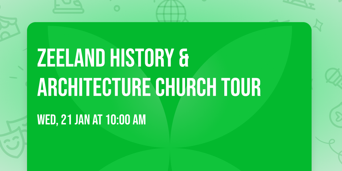 Zeeland History & Architecture Church Tour