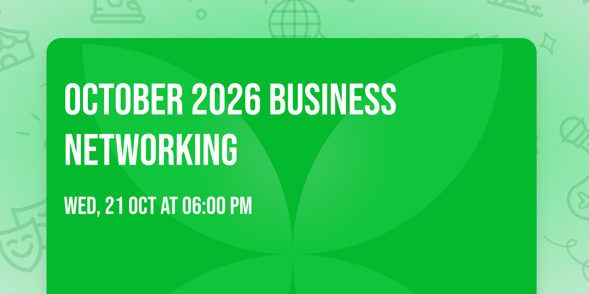 October 2026 Business Networking