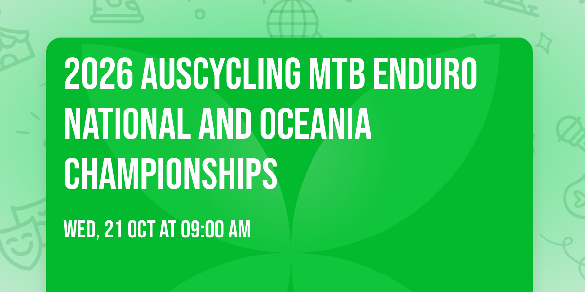 2026 AusCycling MTB Enduro National and Oceania Championships