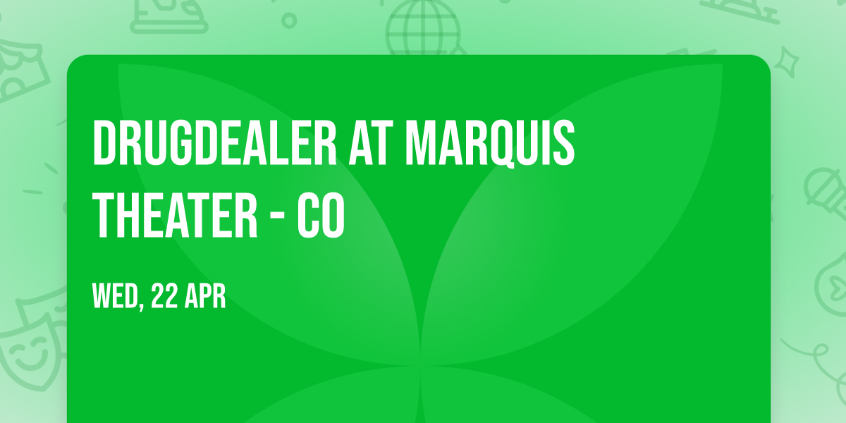 Drugdealer at Marquis Theater - CO