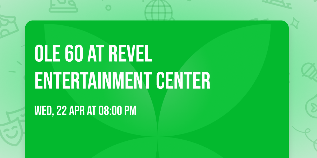 Ole 60 at Revel Entertainment Center