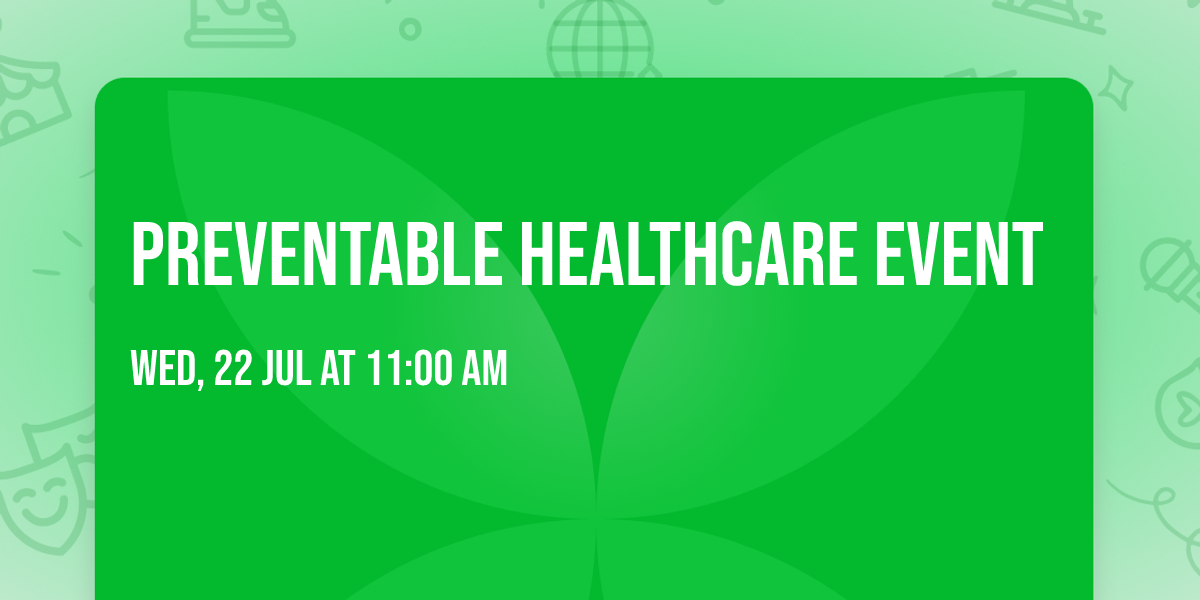 Preventable Healthcare Event