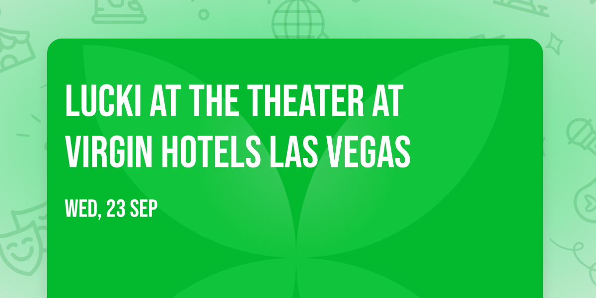 Lucki at The Theater at Virgin Hotels Las Vegas