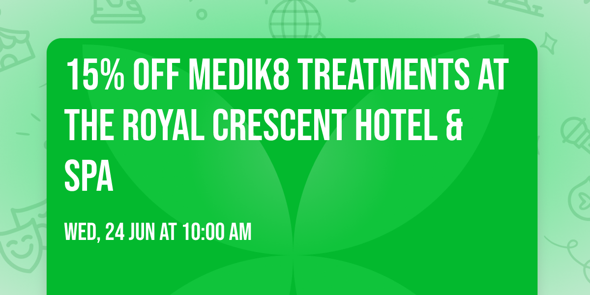 15% off Medik8 treatments at The Royal Crescent Hotel & Spa
