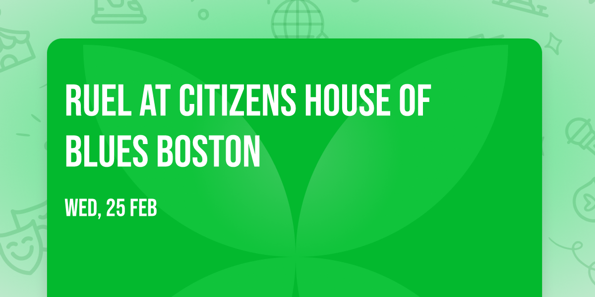 Ruel at Citizens House of Blues Boston