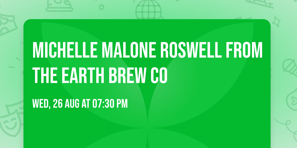 Michelle Malone Roswell From The Earth Brew Co