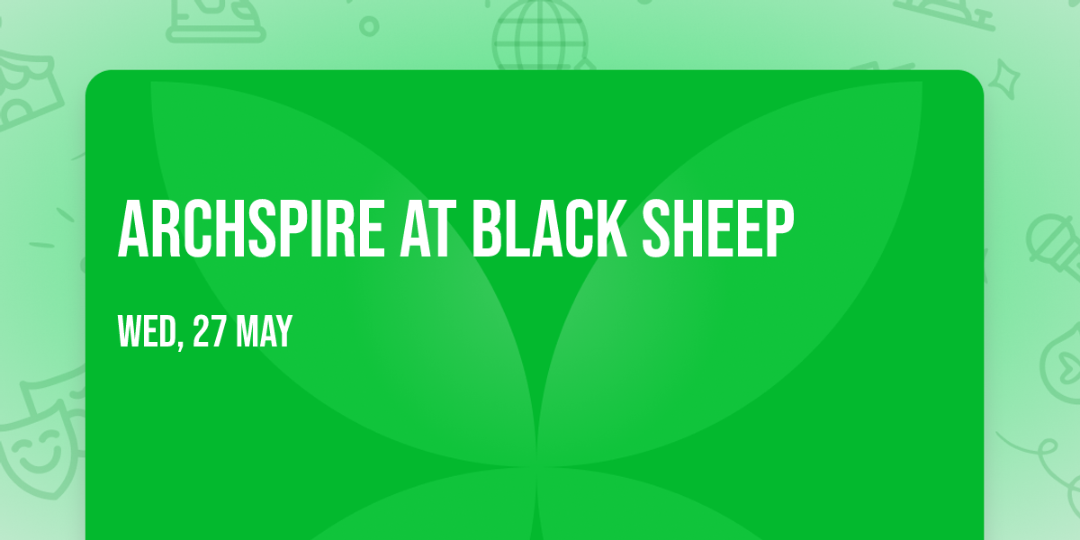 Archspire at Black Sheep