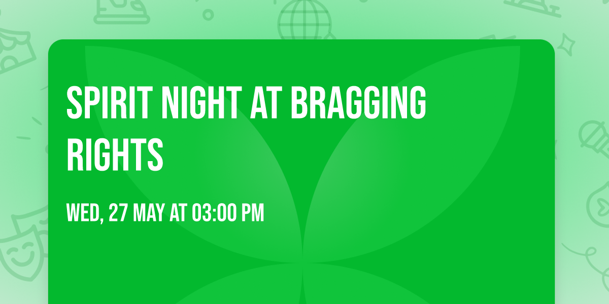 Spirit Night at Bragging Rights