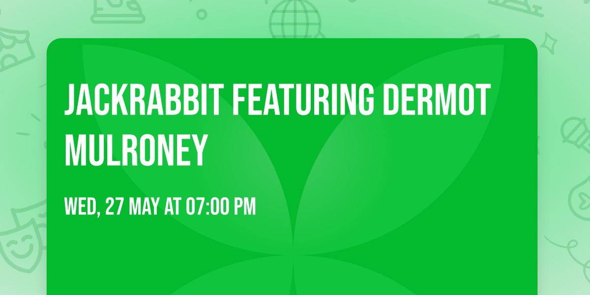 Jackrabbit featuring Dermot Mulroney