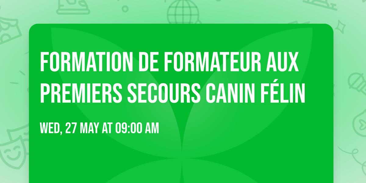 Formation de Formateur aux Premiers Secours Canin F\u00e9lin