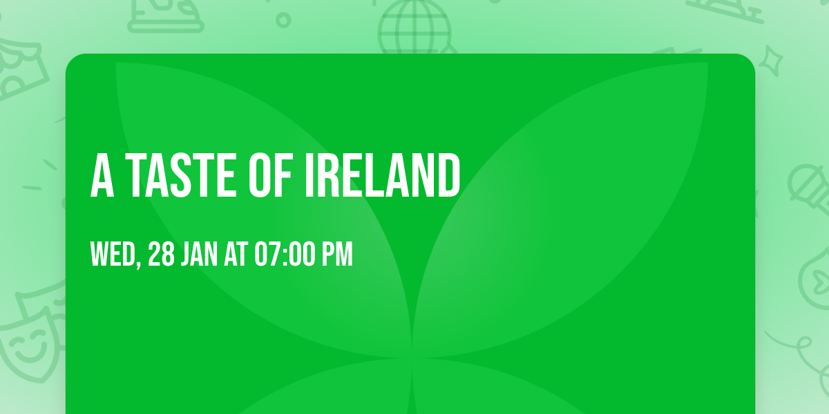 A Taste of Ireland