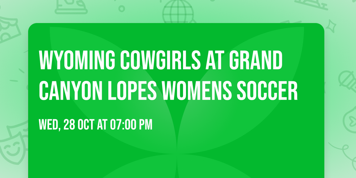 Wyoming Cowgirls at Grand Canyon Lopes Womens Soccer