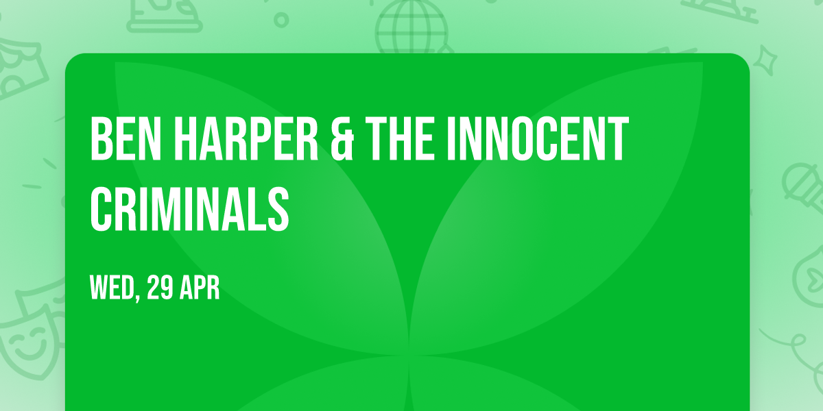 Ben Harper & the Innocent Criminals
