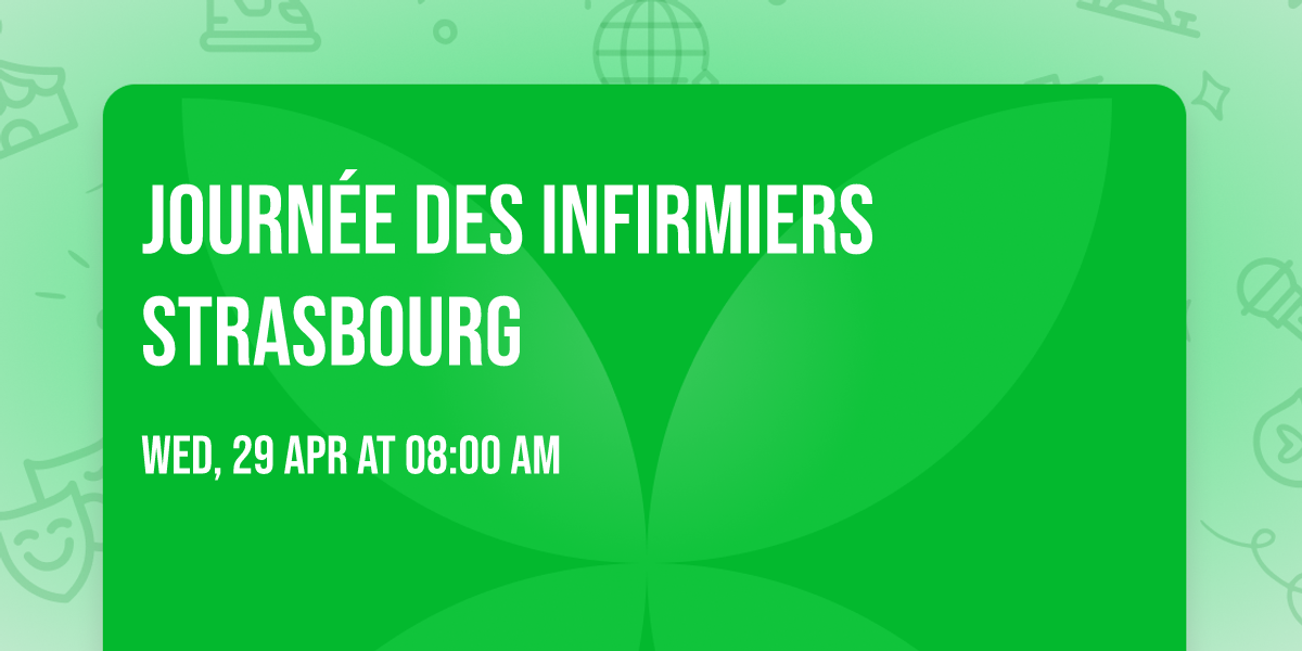 Journ\u00e9e des Infirmiers Strasbourg 
