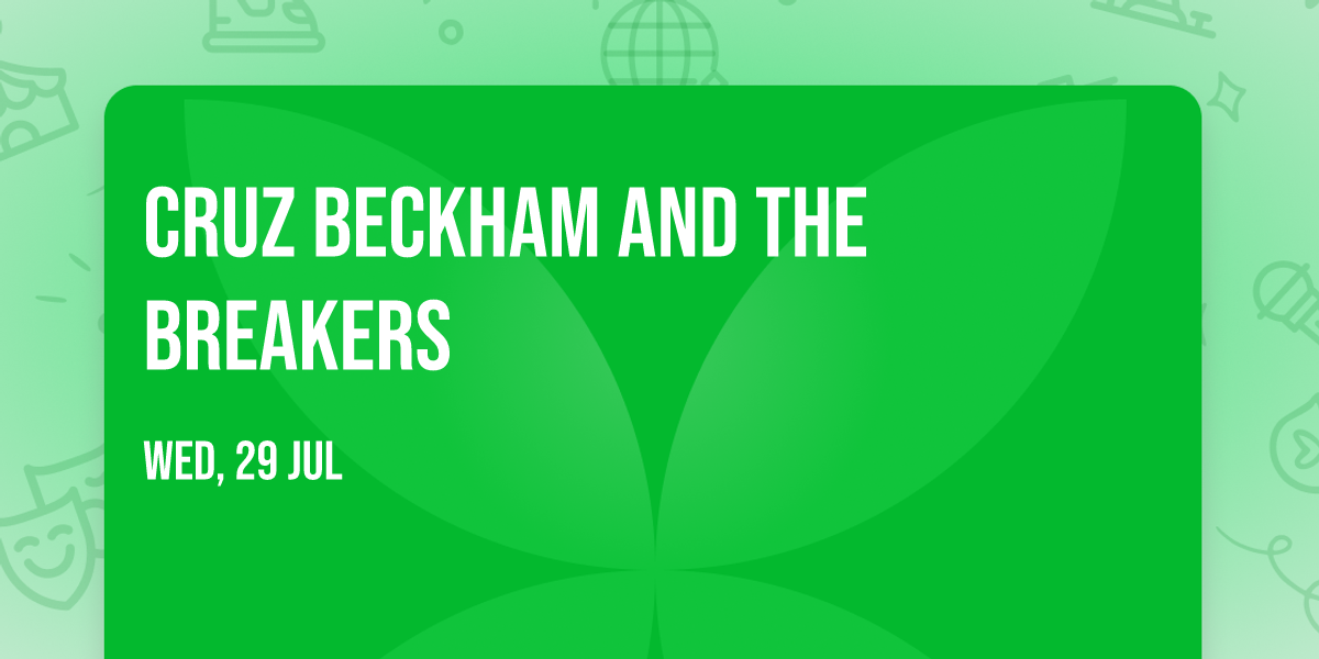 Cruz Beckham and The Breakers