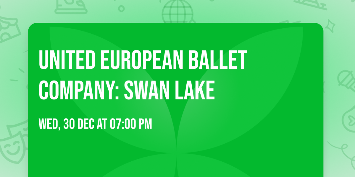 United European Ballet Company: Swan Lake