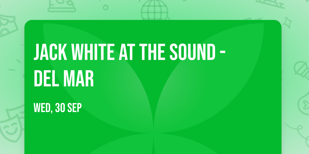 Jack White at The Sound - Del Mar