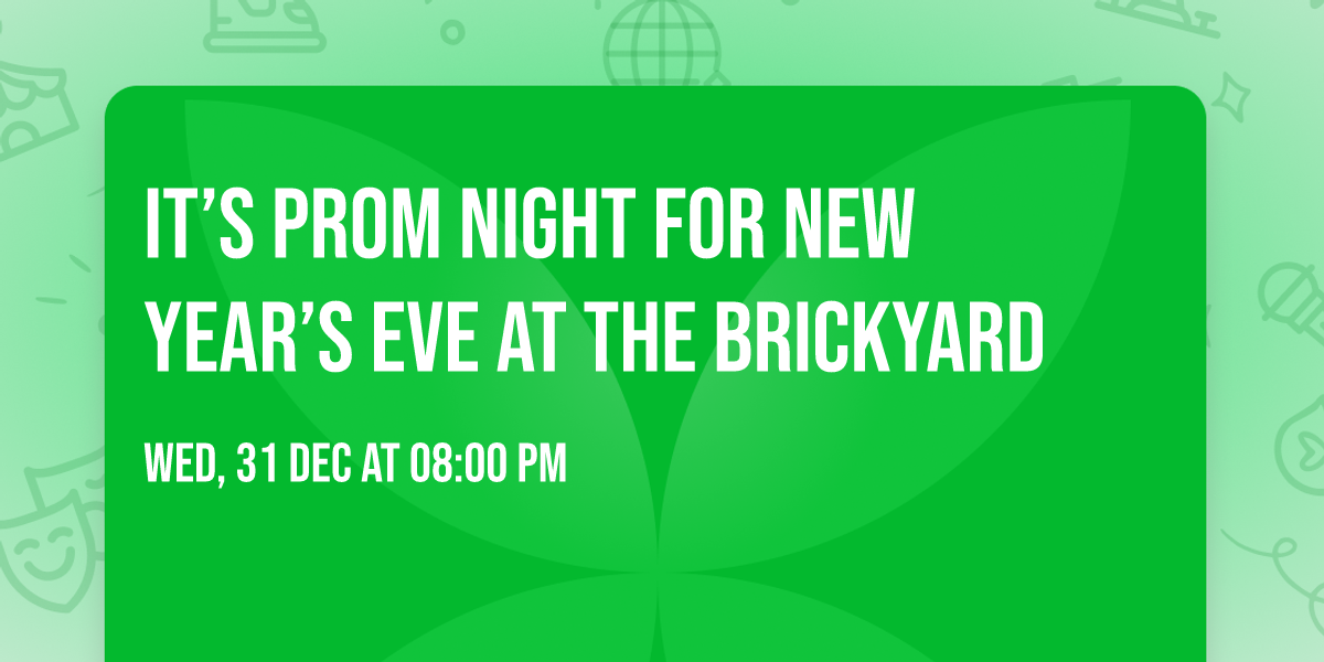 It\u2019s prom night for New Year\u2019s Eve at the Brickyard