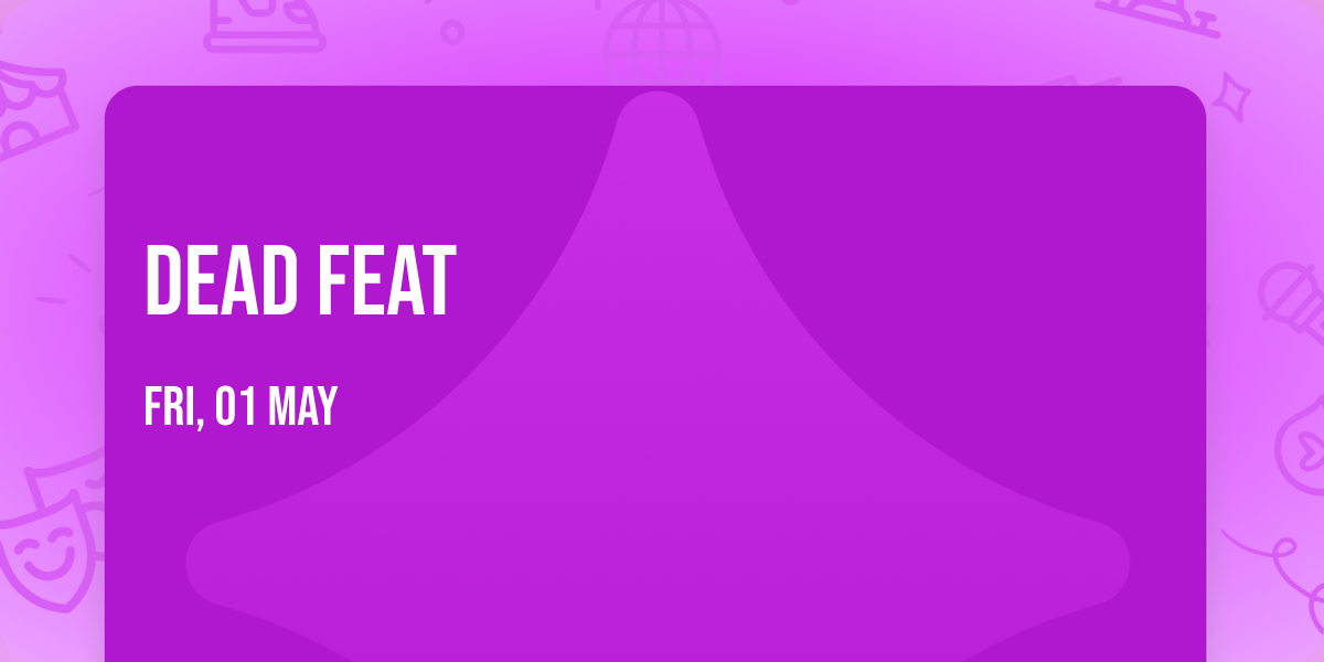 Dead Feat