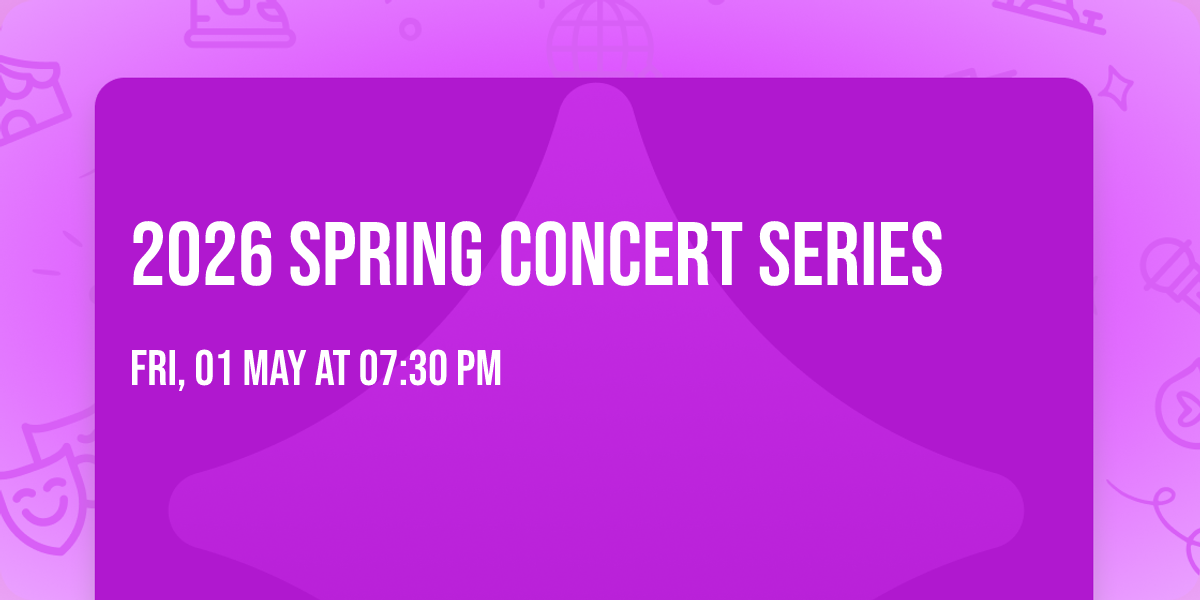 2026 Spring Concert Series