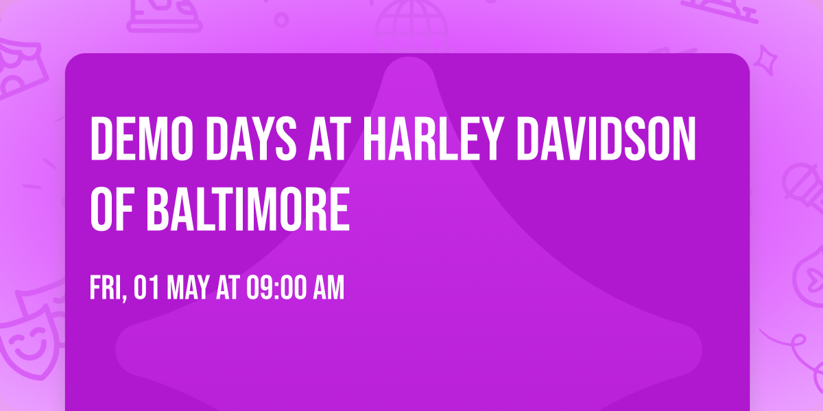 Demo Days at Harley Davidson of Baltimore