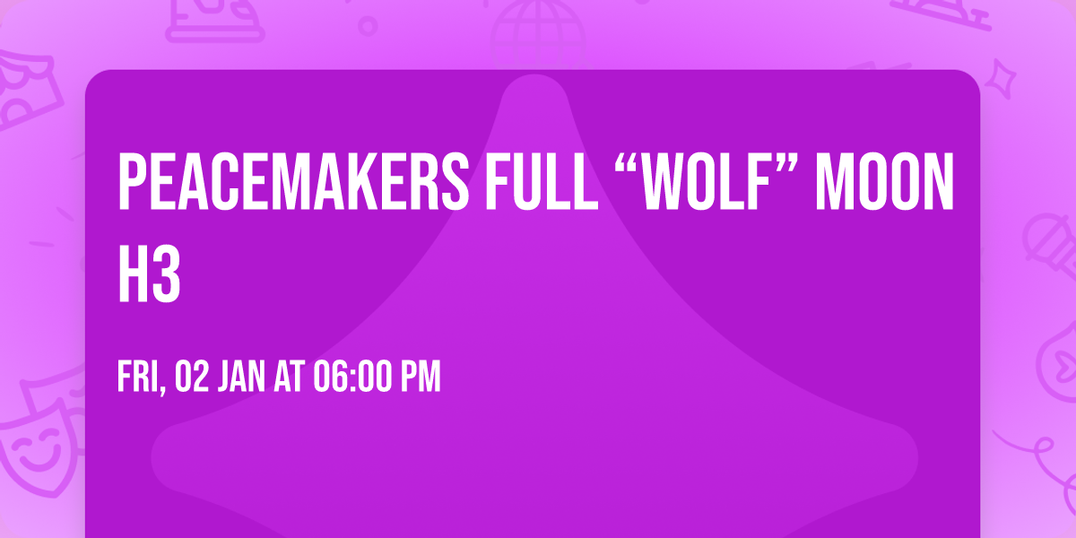 Peacemakers Full \u201cWolf\u201d Moon H3