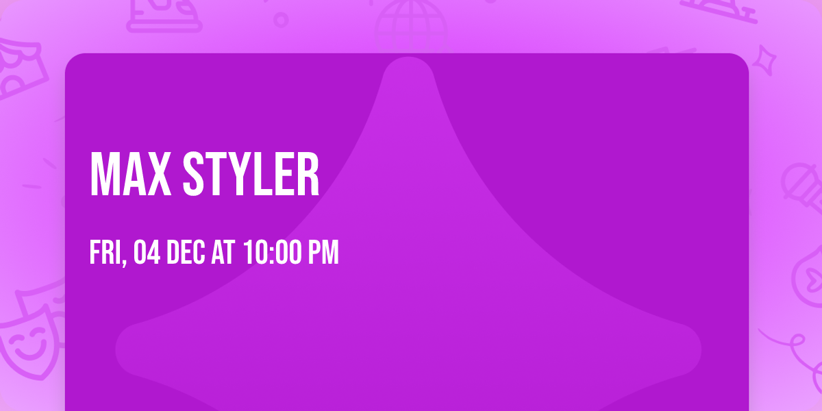 Max Styler