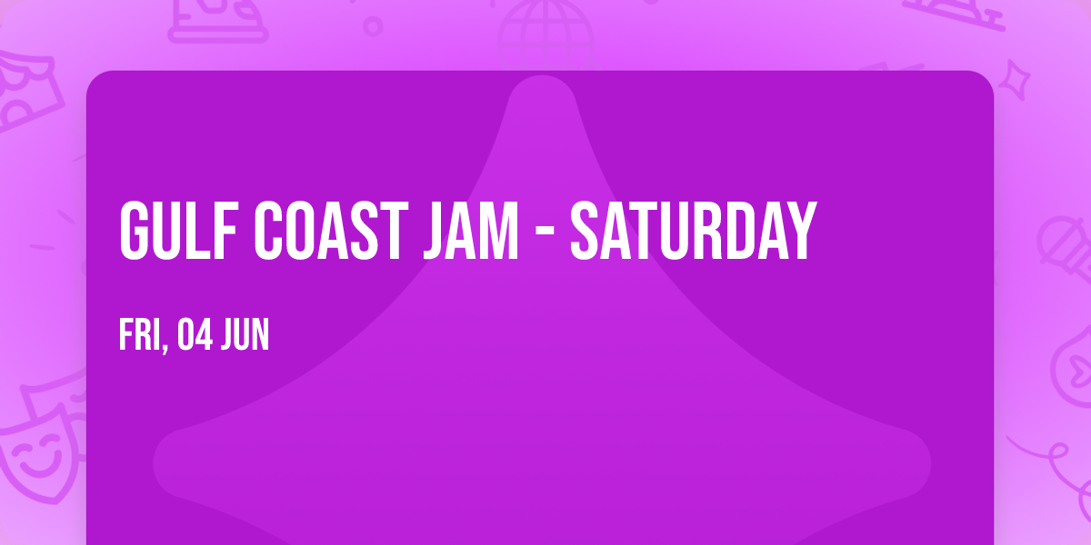 Gulf Coast Jam - Saturday — Frank Brown Park