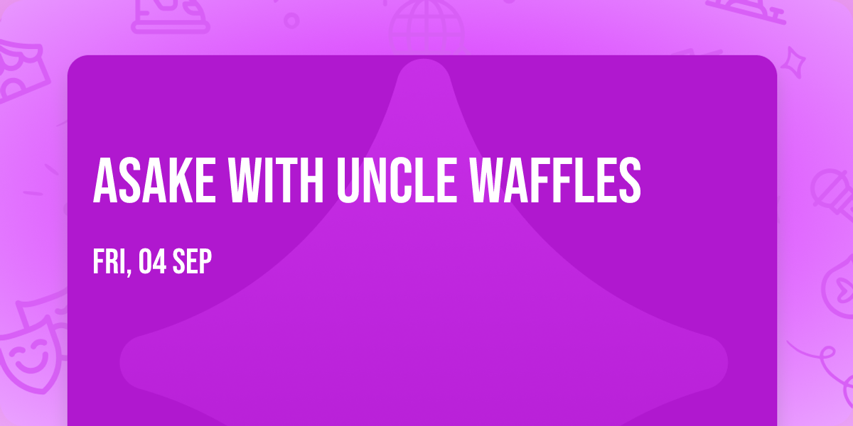 Asake with Uncle Waffles