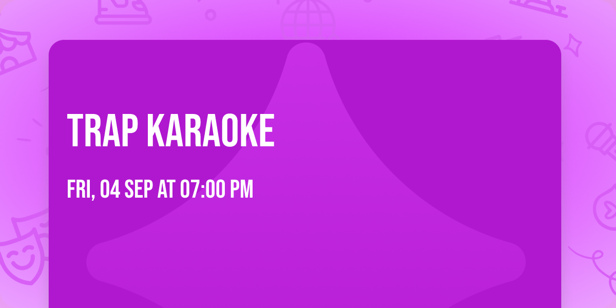 Trap Karaoke