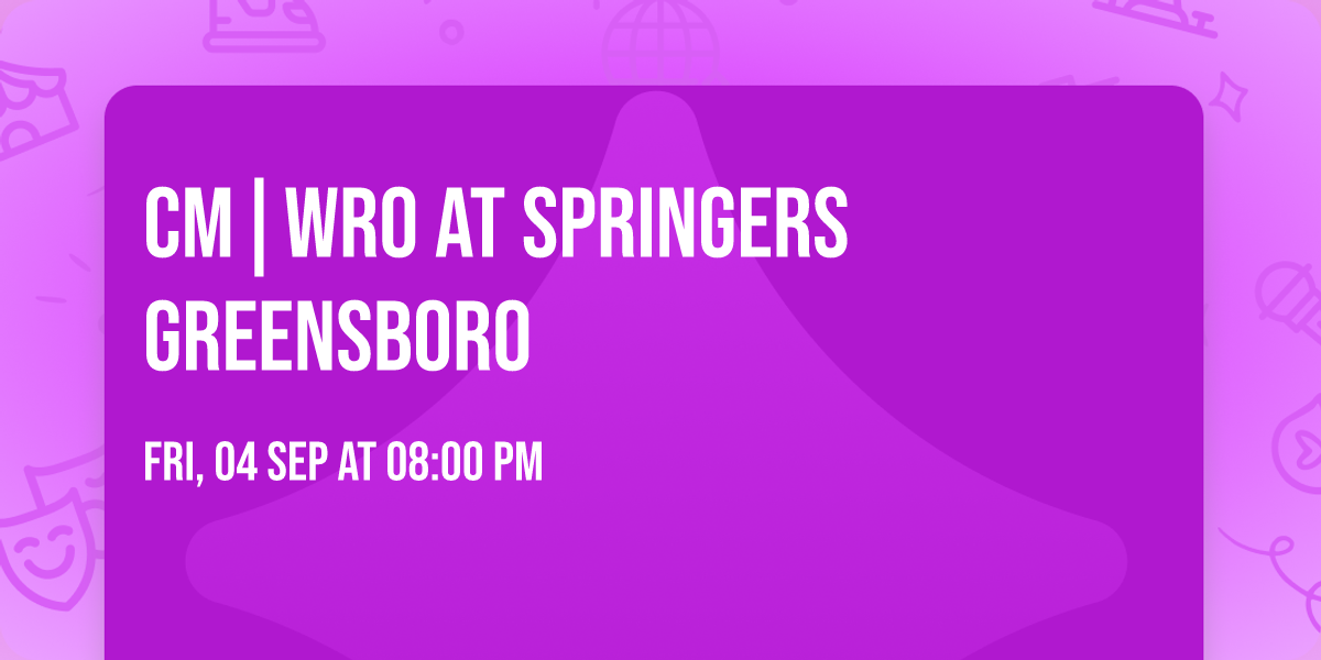CM|WRO at Springers Greensboro