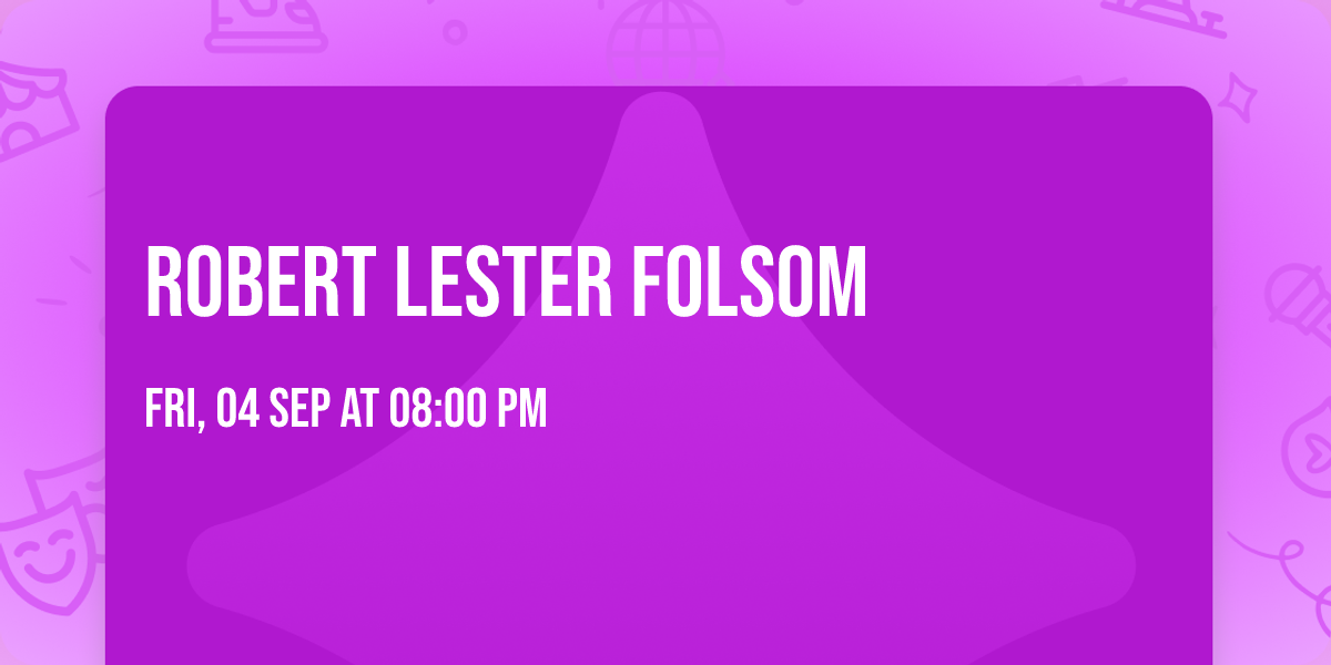 Robert Lester Folsom