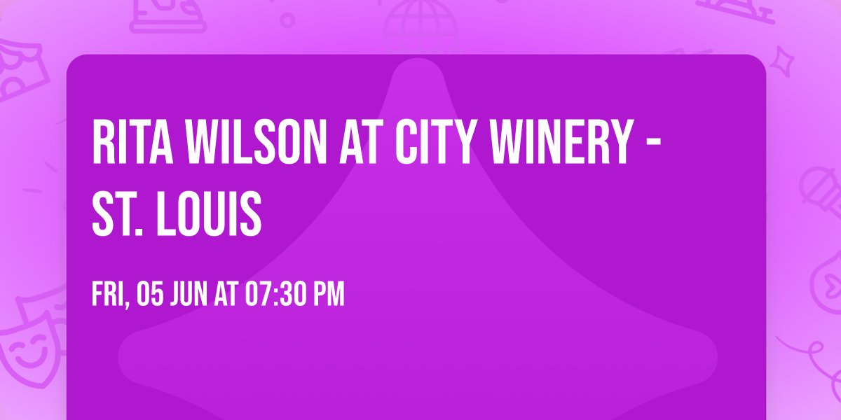 Rita Wilson at City Winery - St. Louis