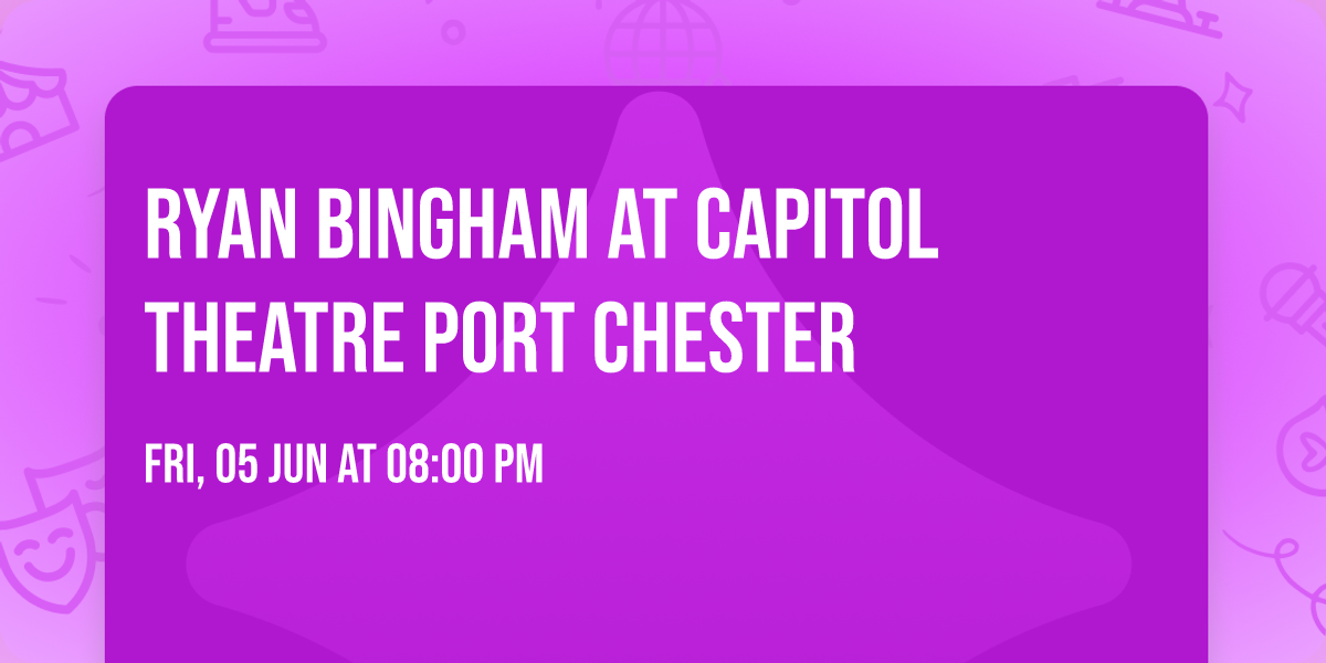 Ryan Bingham at Capitol Theatre Port Chester