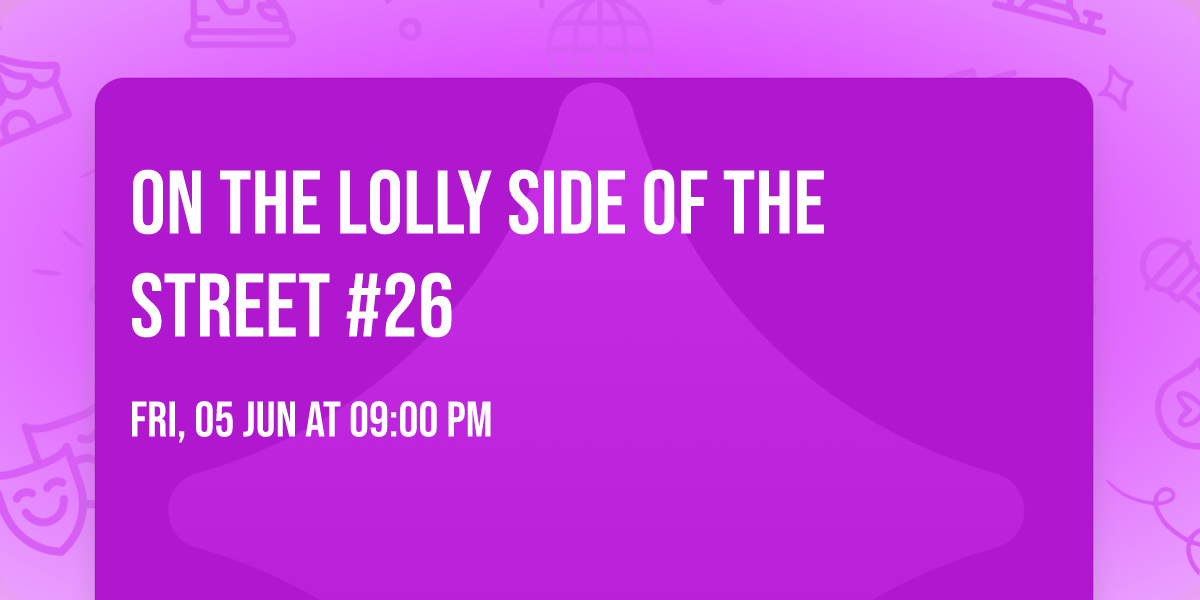On the Lolly Side of the Street #26