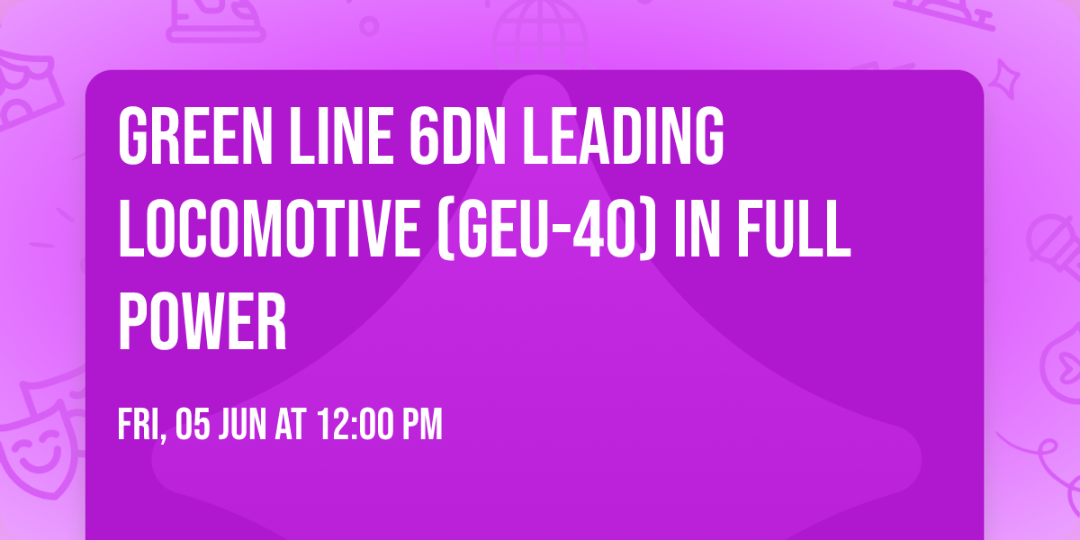 Green line 6DN leading Locomotive (GEU-40) in full power \ud83d\ude85\ud83d\udd25\ud83d\udd25