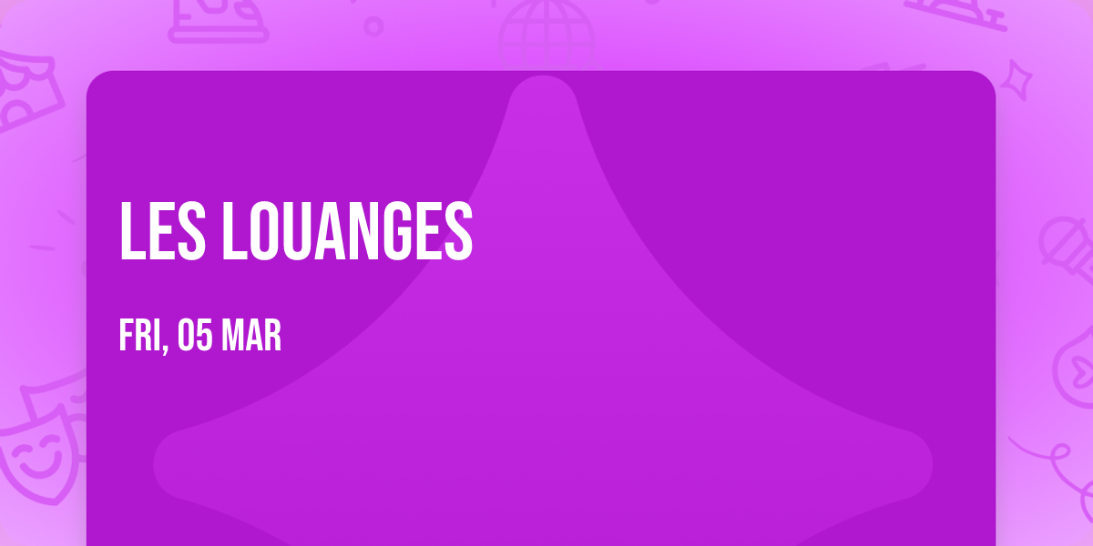 Les Louanges
