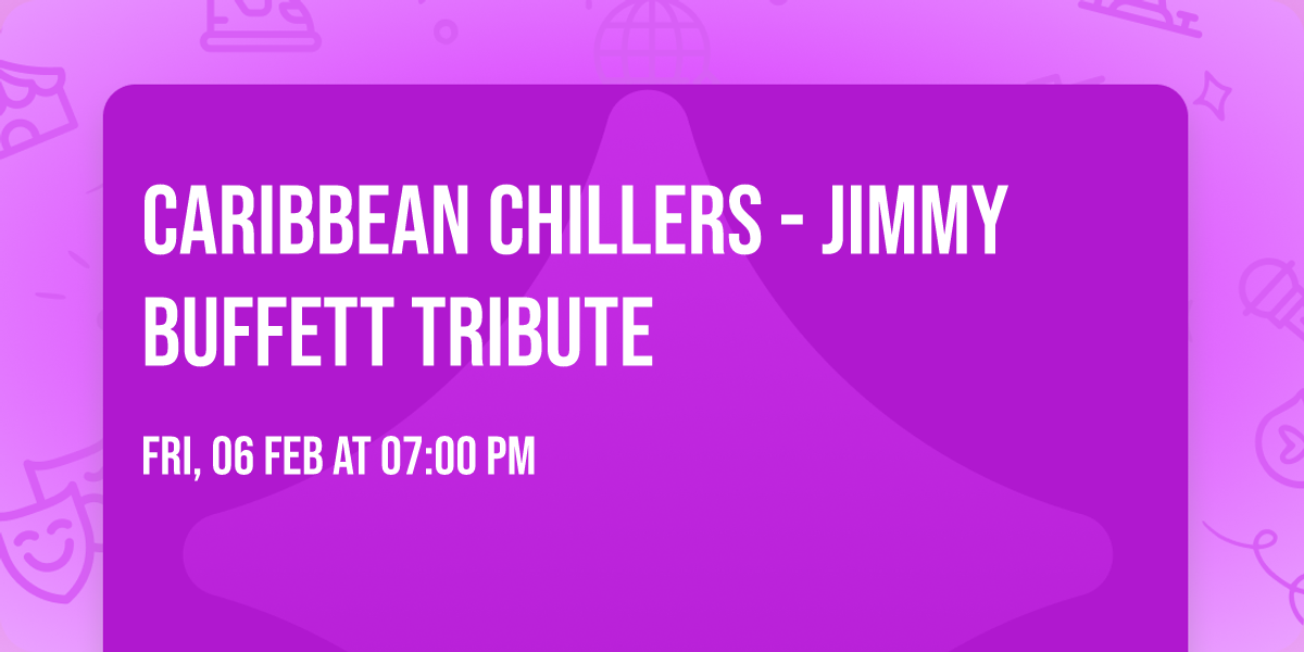 Caribbean Chillers - Jimmy Buffett Tribute