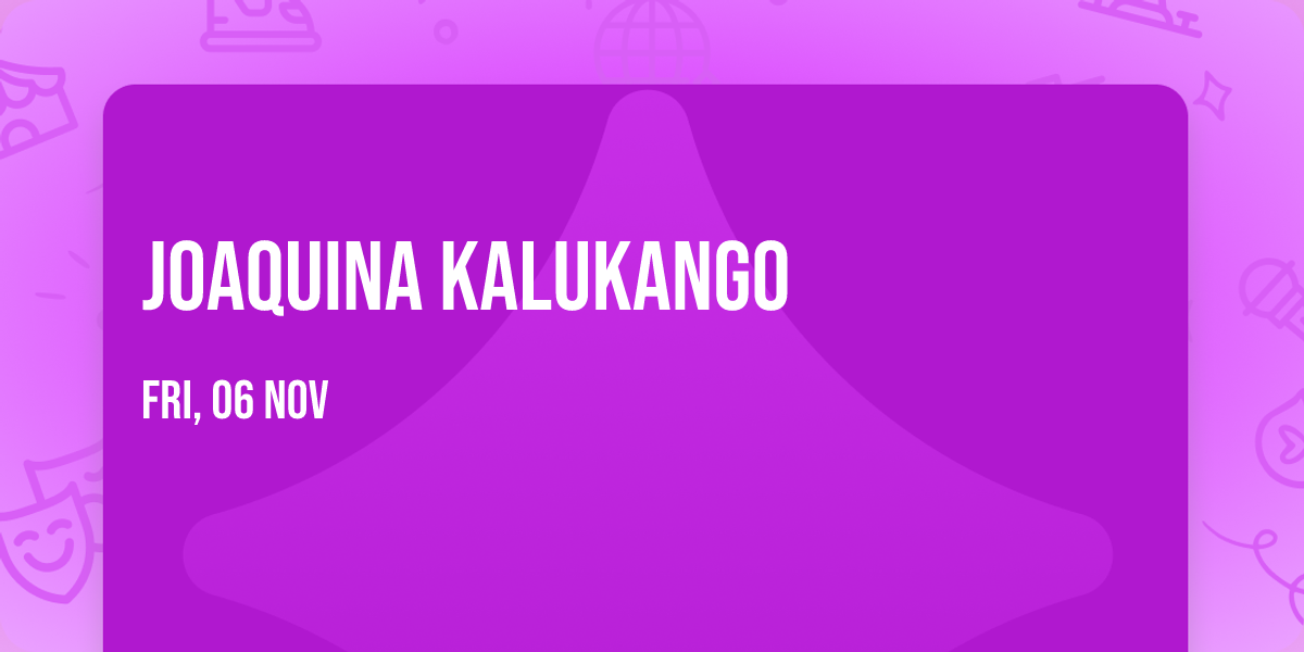 Joaquina Kalukango
