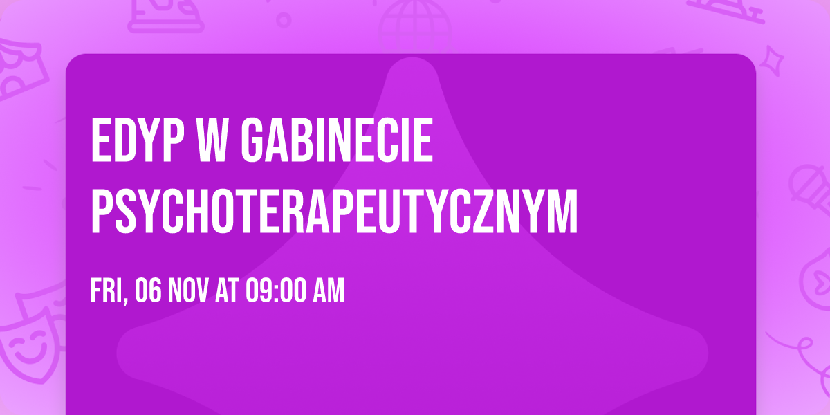 Edyp w gabinecie psychoterapeutycznym