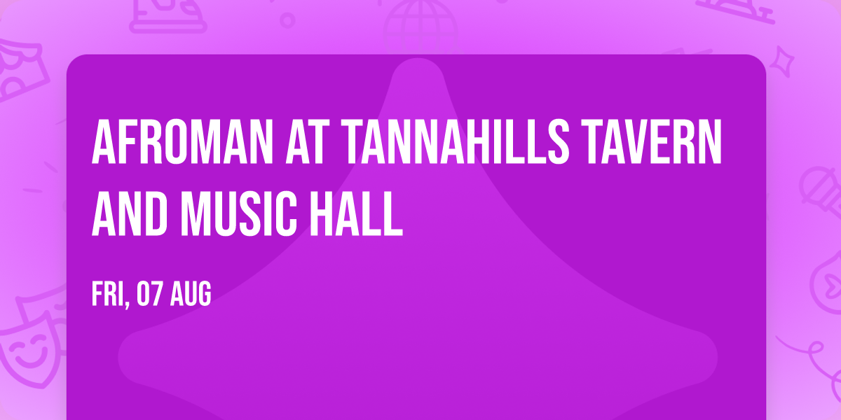 Afroman at Tannahills Tavern and Music Hall