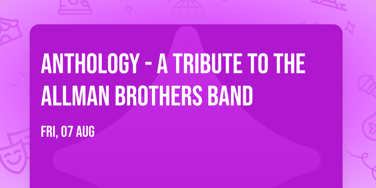 Anthology - A Tribute to The Allman Brothers Band