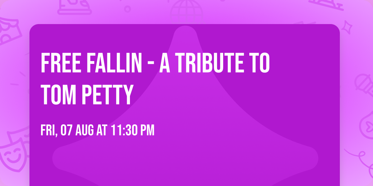 Free Fallin - A Tribute to Tom Petty