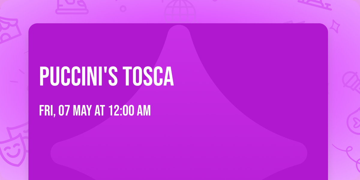 Puccini's Tosca