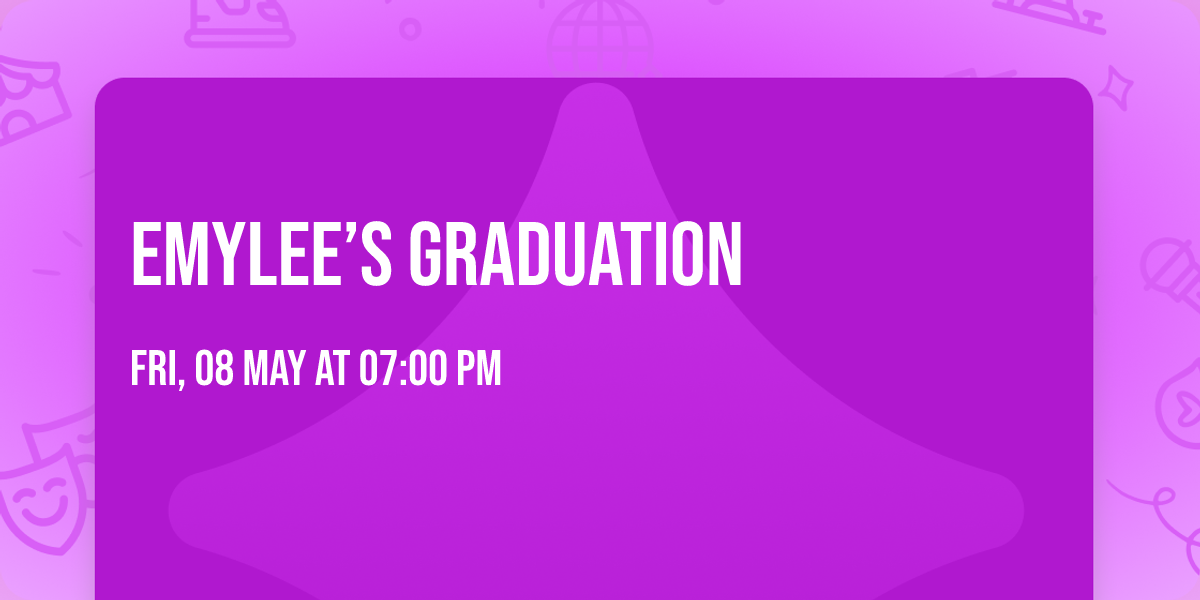 Emylee\u2019s Graduation 