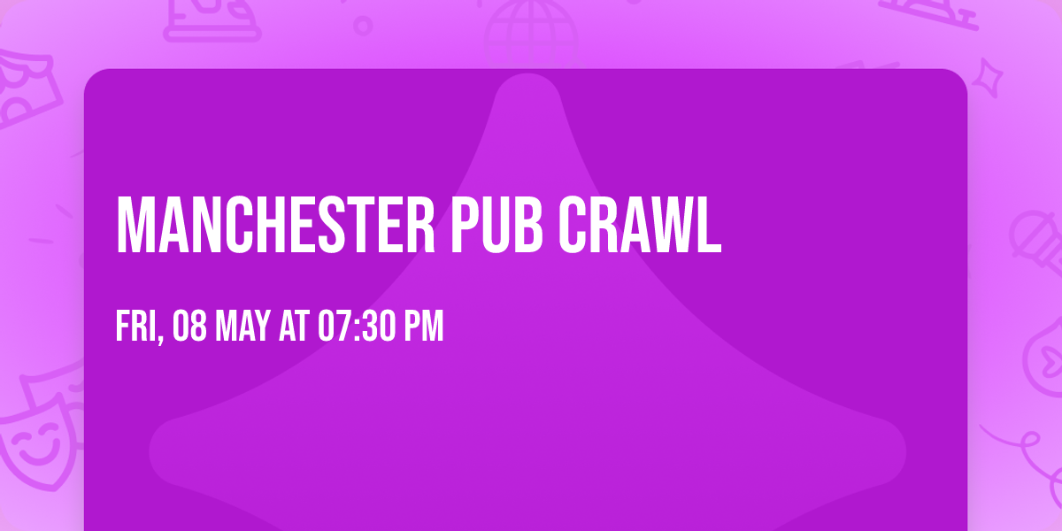 Manchester Pub Crawl
