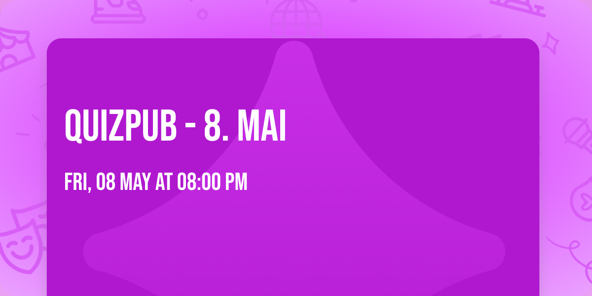 Quizpub - 8. Mai