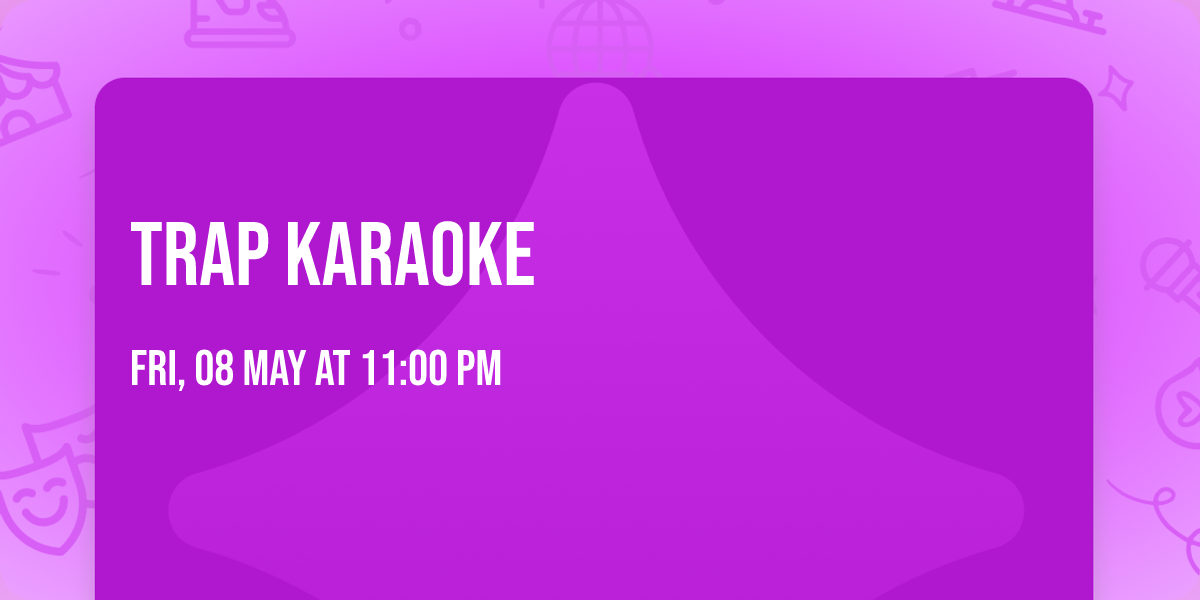 Trap Karaoke