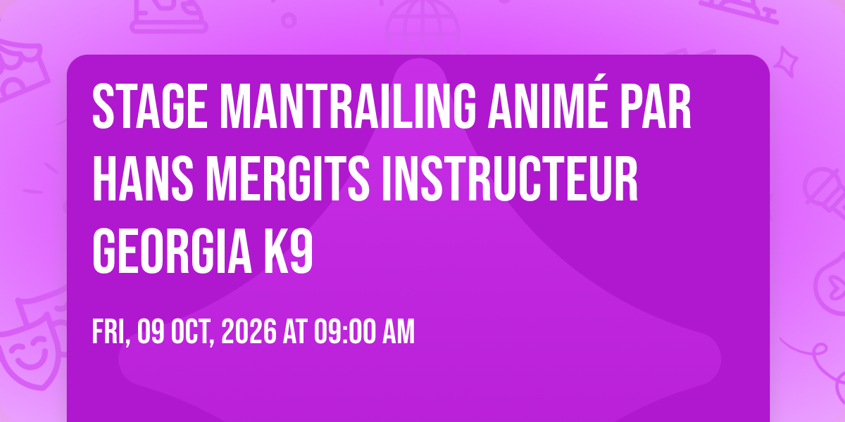 Stage Mantrailing anim\u00e9 par Hans Mergits Instructeur Georgia K9