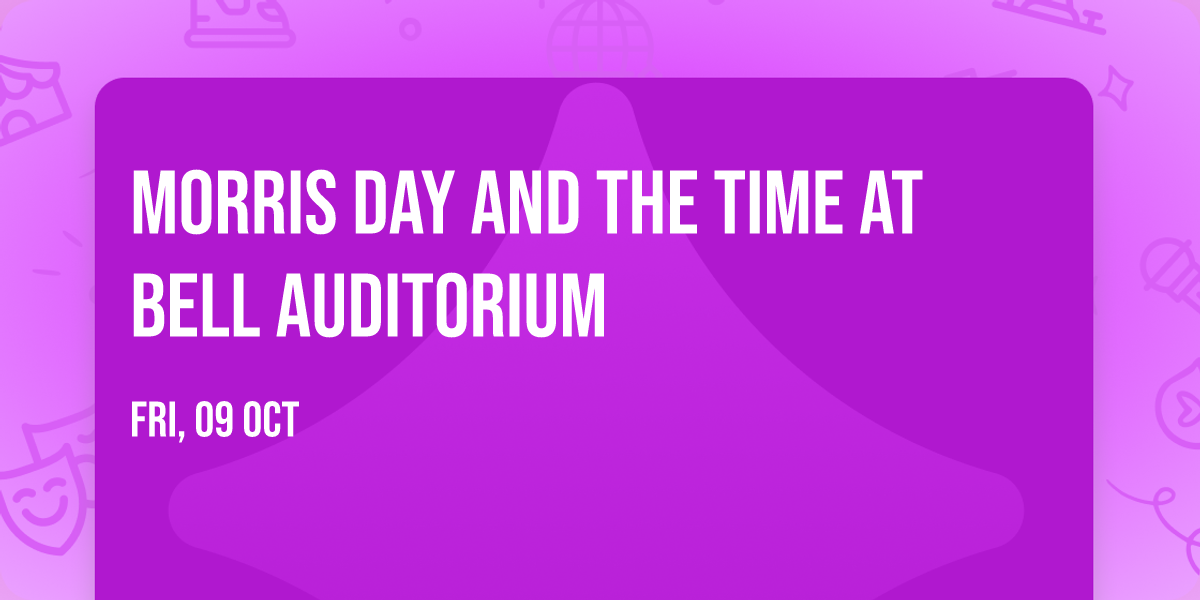 Morris Day and the Time at Bell Auditorium